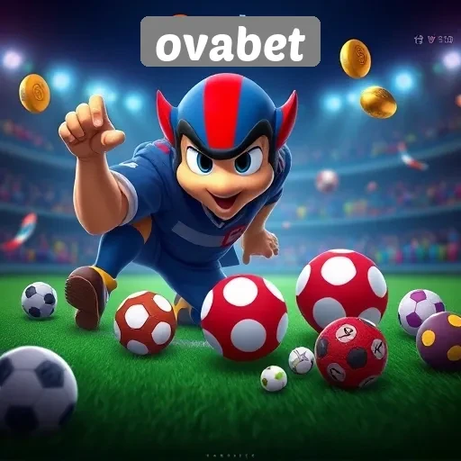 Fitur Unggulan Ovabet yang Perlu Diketahui Pemain
